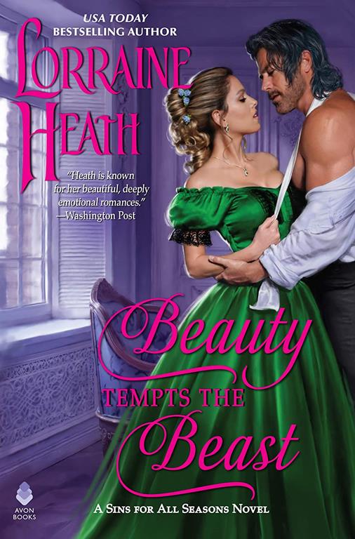 Beauty Tempts the Beast: A Sins for All Seasons Novel (Sins for All Seasons, 6)