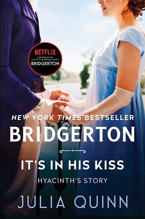 It's in His Kiss: Bridgerton (Bridgertons, 7)