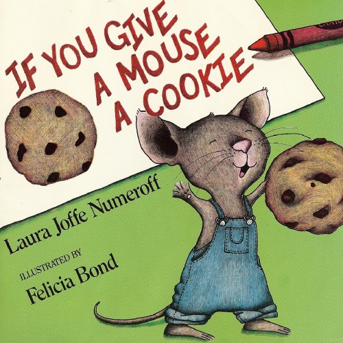 If You Give a Mouse a Cookie Big Book