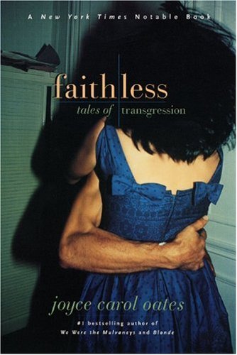 Faithless Tales Of Transgression