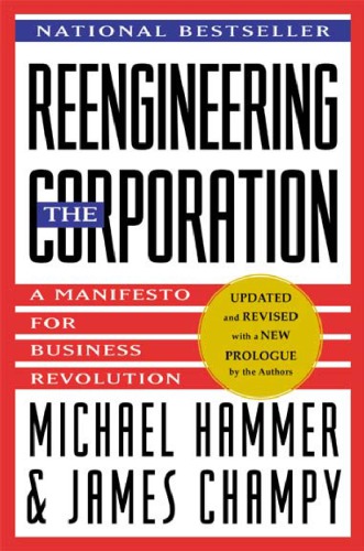 Reengineering The Corporation
