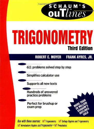 Schaum's Outline of Theory and Problems of Trigonometry