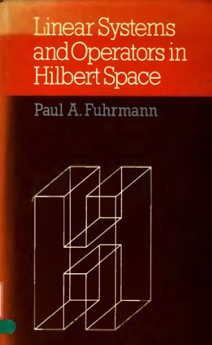 Linear Systems and Operators in Hilbert Space