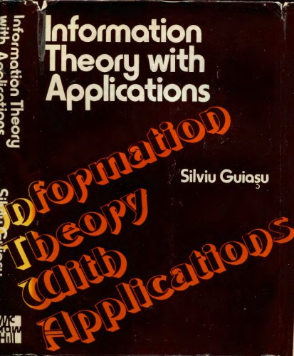 Information Theory with Applications