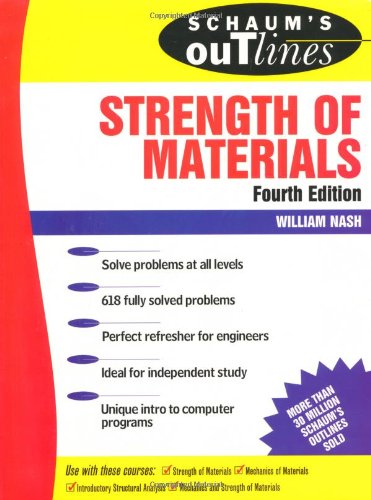 Schaum's outline of theory and problems of strength of materials