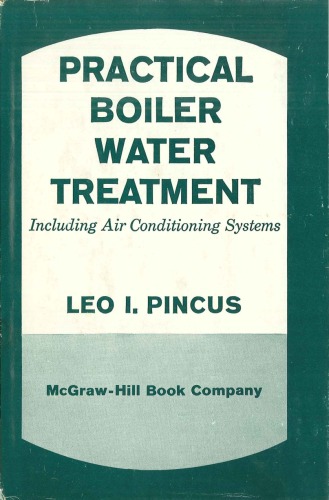 Practical Boiler Water Treatment