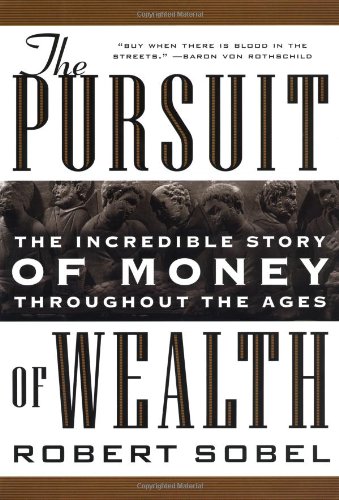 The Pursuit of Wealth