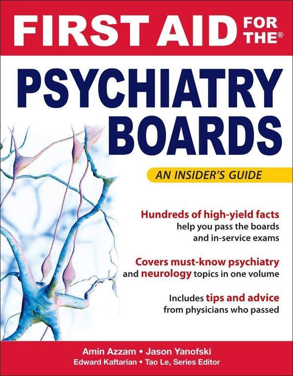 First Aid for the Psychiatry Boards (First Aid Specialty Boards)
