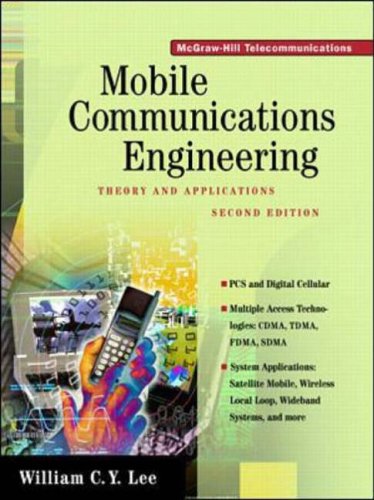 Mobile communications engineering : theory and applications