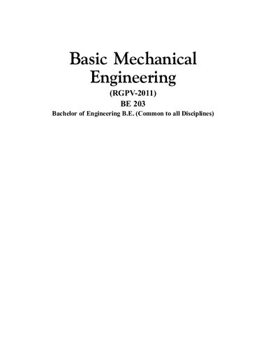 Basic Mechanical Engineering (RGVP-2011) Fourth Edition BE 203