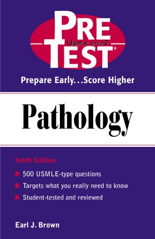 Pathology: PreTest Self-Assessment and Review