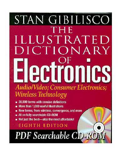 The Illustrated Dictionary of Electronics