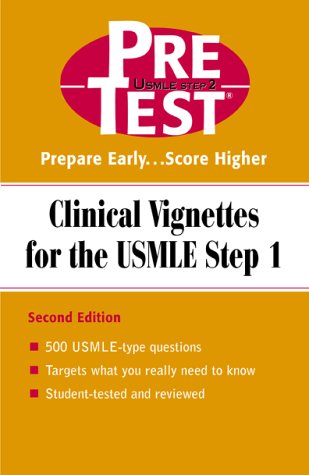 Clinical Vignettes for the USMLE Step 1