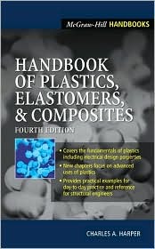 Handbook of Plastics, Elastomers &amp; Composites