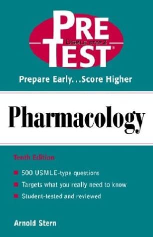 Pharmacology: Pretest Self-Assessment and Review