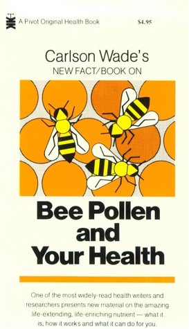 Bee Pollen and Your Health