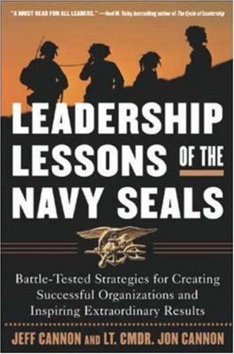 The Leadership Lessons of the U.S. Navy Seals