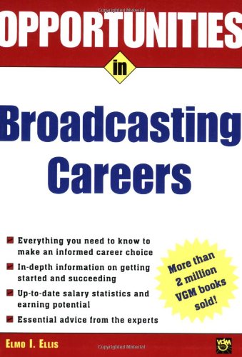 Opportunities in Broadcasting Careers