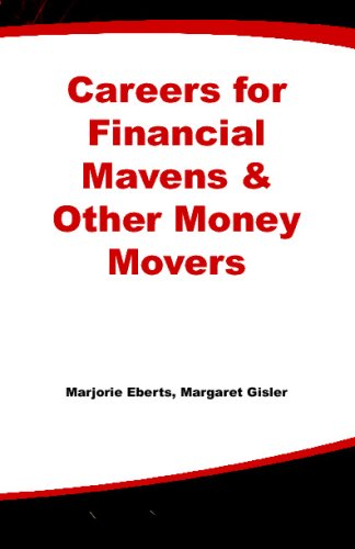 Careers for Financial Mavens &amp; Other Money Movers