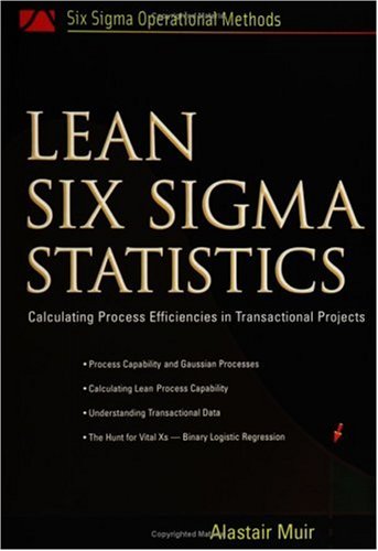 Lean Six SIGMA Statistics