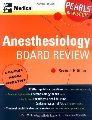 Anesthesiology Board Review: Pearls of Wisdom
