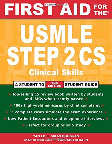 First Aid for the&reg; USMLE Step 2 CS: Clinical Skills Exam (First Aid USMLE)