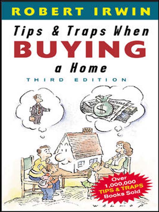Tips & Traps When Buying a Home, Third Edition