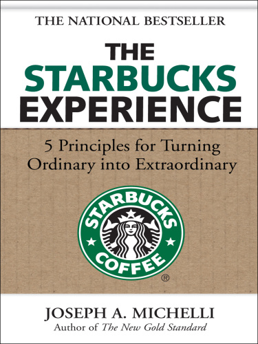 The Starbucks Experience