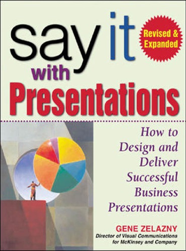 Say It with Presentations