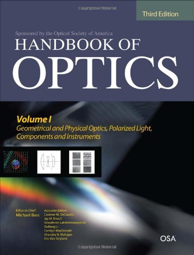 Handbook of Optics, Volume I
