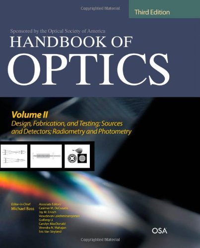 Handbook of Optics, Third Edition Volume II
