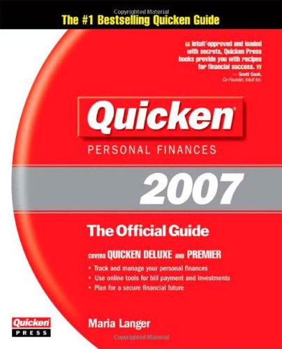 Quicken 2007 the Official Guide