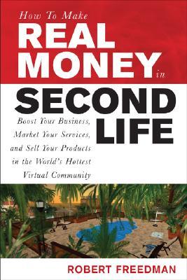 How to Make Real Money in Second Life