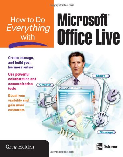 How to Do Everything with Microsoft® Office Live