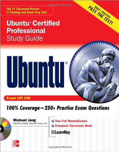 Ubuntu Certified Professional Study Guide (Exam LPI 199) [With CDROM]