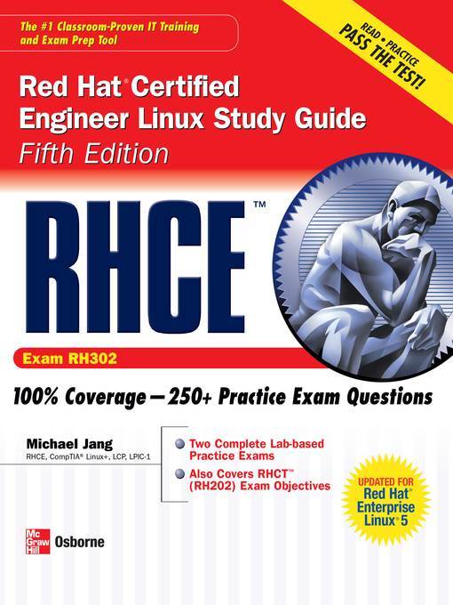 RHCE<sup>TM</sup> Red Hat® Certified Engineer Linux Study Guide (Exam RH302)