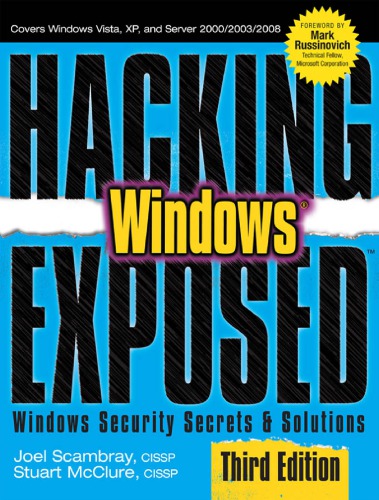 Hacking Exposed<sup>TM</sup> Windows®