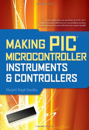 Making PIC Microcontroller Instruments and Controllers