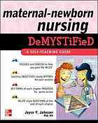 Maternal-Newborn Nursing Demystified