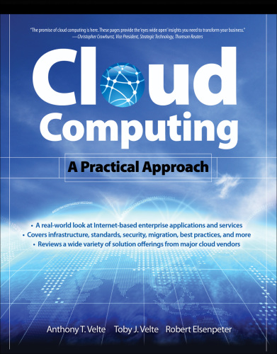 Cloud Computing, A Practical Approach