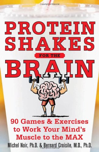 Protein Shakes for the Brain