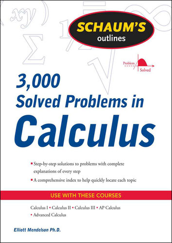 Schaum's Outline of 3000 Solved Problems in Calculus