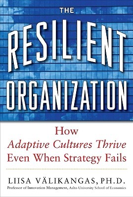 The Resilient Organization