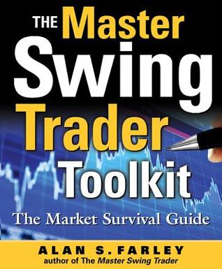 The Master Swing Trader Toolkit