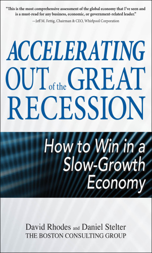 Accelerating Out of the Great Recession