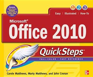 Microsoft® Office 2010 QuickSteps