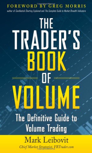The Trader's Book of Volume