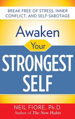 Awaken Your Strongest Self