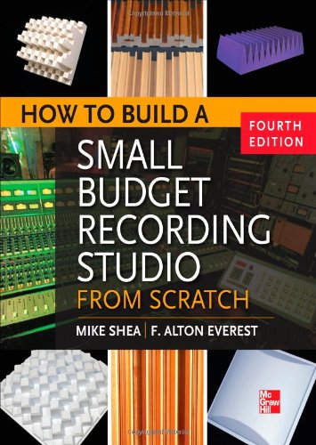 How to Build a Small Budget Recording Studio from Scratch 4/E