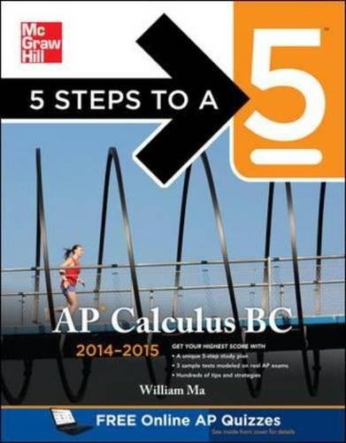 5 Steps to a 5 AP Calculus BC, 2014-2015 Edition